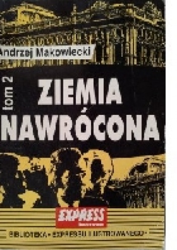 Ziemia nawrócona, Tom II - Andrzej Makowiecki