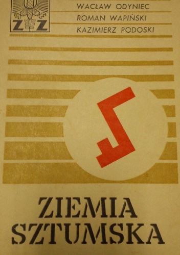 Ziemia sztumska - Wacław Odyniec