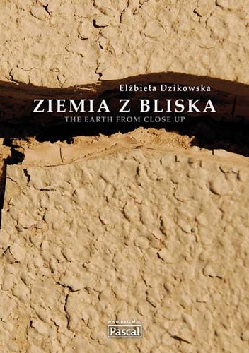 Ziemia z bliska - Elżbieta Dzikowska