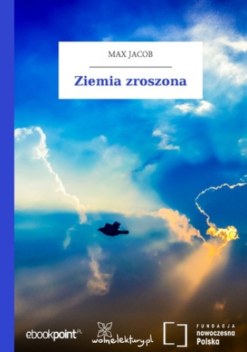 Ziemia zroszona - Max Jacob