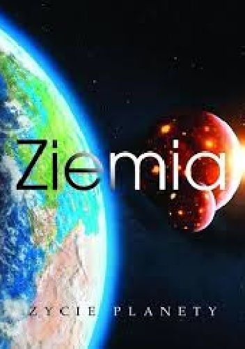 Ziemia. Życie planety - Mike Goldsmith