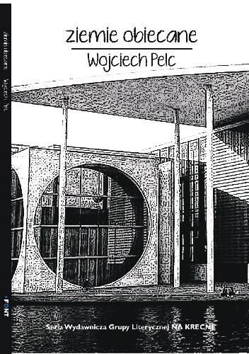 ziemie obiecane - Wojciech Pelc