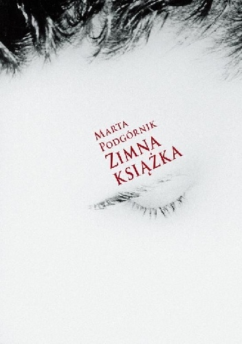 Zimna Książka - Marta Podgórnik