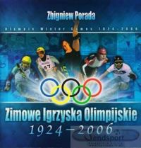Zimowe Igrzyska Olimpijskie 1924 - 2006. - Zbigniew Porada
