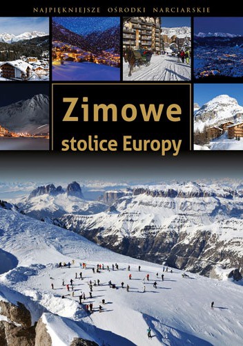 Zimowe stolice Europy - Krzysztof Żywczak
