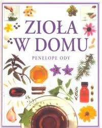 Zioła w domu - Penelope Ody