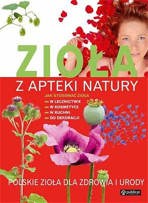 Zioła z apteki natury