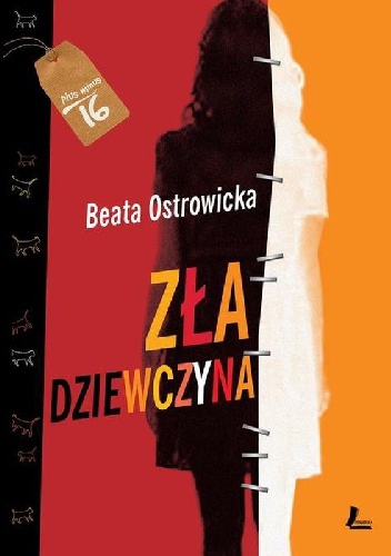 Zła dziewczyna - Beata Ostrowicka
