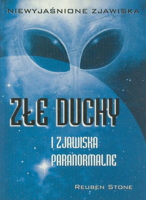 Złe duchy i zjawiska paranormalne - Reuben Stone