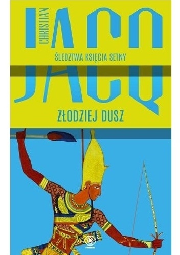 Złodziej dusz - Christian Jacq