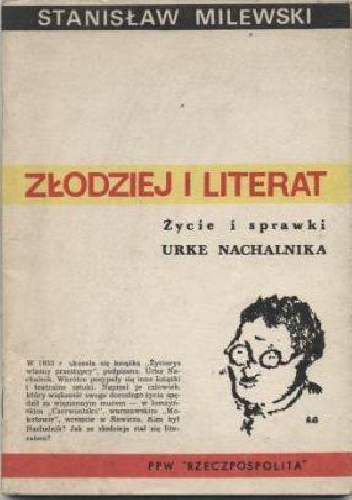 Złodziej i literat: Życie i sprawki Urke Nachalnika