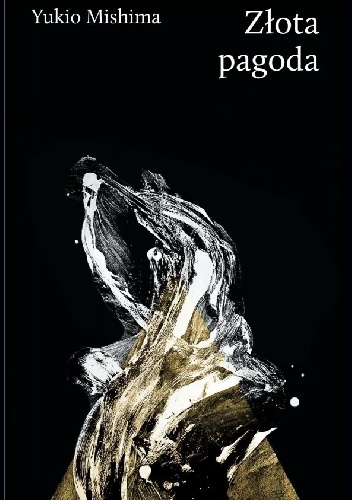 Złota pagoda - Yukio Mishima