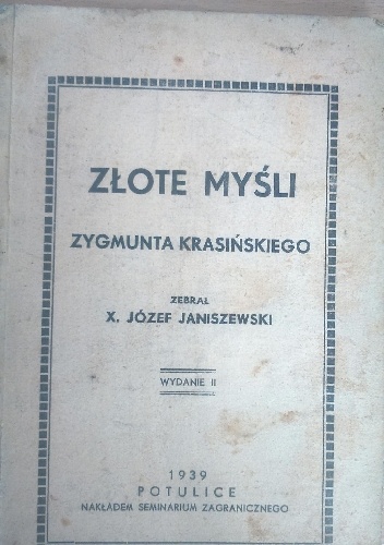 Złote myśli Zygmunta Krasińskiego - Zygmunt Krasiński, Józef Janiszewski