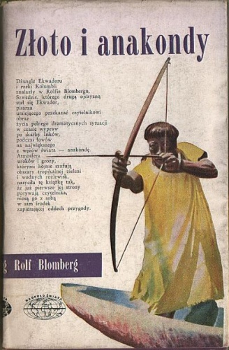 Złoto i anakondy - Rolf Blomberg
