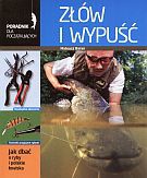 złów i wypuść. Poradnik dla początkujących - Mateusz Baran