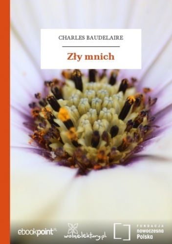 Zły mnich - Charles Baudelaire