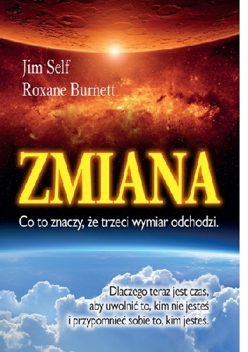 Zmiana - Jim Self, Roxane Burnett