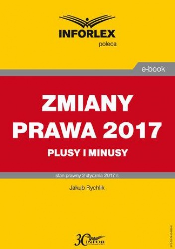 ZMIANY PRAWA 2017 plusy i minusy - Rychlik Jakub