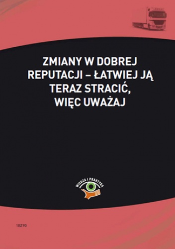 Zmiany w dobrej reputacji - łatwiej ją teraz stracić, więc uważaj - Skonieczna Małgorzata