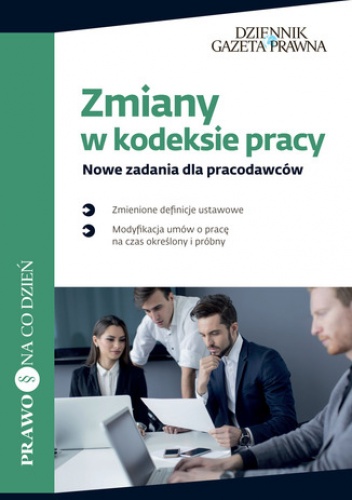 Zmiany w kodeksie pracy Nowe zadania dla pracodawców - Topolska Karolina