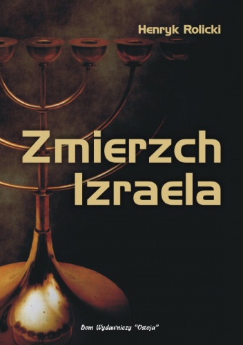 Zmierzch Izraela - Tadeusz Gluziński