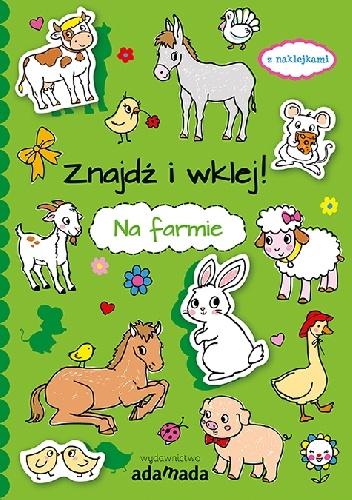 Znajdź i wklej. Na farmie - praca zbiorowa