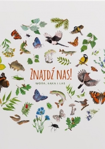 Znajdź nas! Woda, łąka, las - Robert Jacek Dzwonkowski, Kasia Jacobson