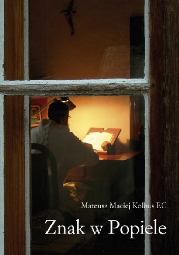 Znak w popiele - Mateusz Maciej Kolbus