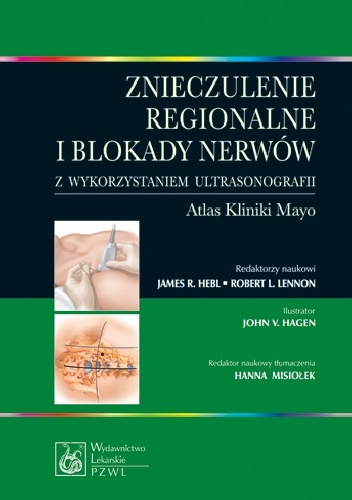 Znieczulenie regionalne i blokady nerwów z wykorzystaniem ultrasonografii