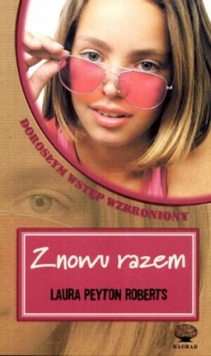 Znowu razem - Laura Peyton Roberts