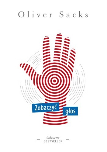 Zobaczyć głos - Oliver Sacks