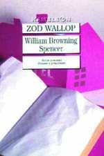 Zod Wallop - William Browning Spencer