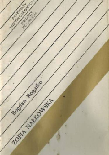 Zofia Nałkowska - Bogdan Rogatko