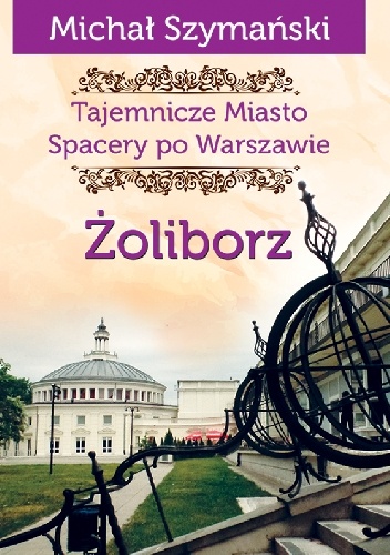 Żoliborz - Michał Szymański