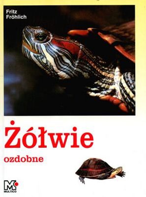 Żółwie ozdobne - Fritz Frohlich