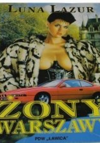 Żony Warszawy - Luna Lazur