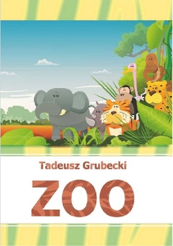 ZOO - Tadeusz Grubecki