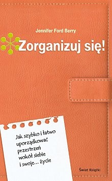 Zorganizuj się! - Jennifer Ford Berry
