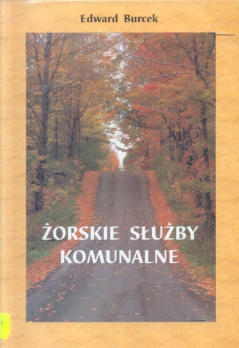 Żorskie służby komunalne - Edward Burcek
