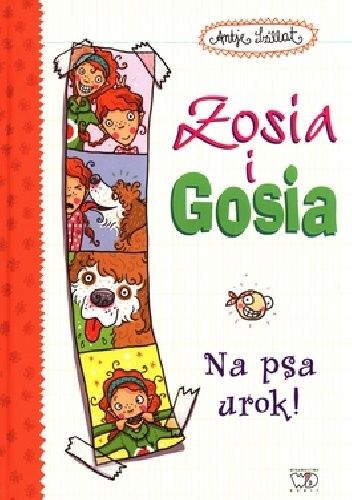 Zosia i Gosia. Na psa urok. - Antje Szillat