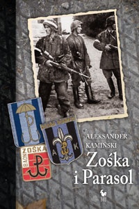 Zośka i Parasol - Aleksander Kamiński