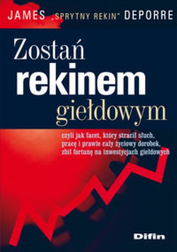 zostań rekinem giełdowym - James De Porre