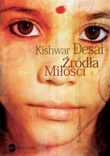 Źródła miłości - Kishwar Desai