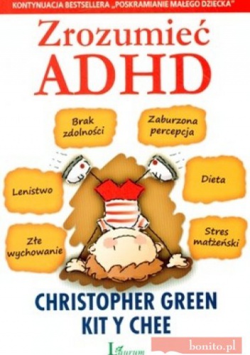 Zrozumieć ADHD - Christopher Green,  Kit Y Chee