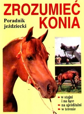 Zrozumieć konia. Poradnik jeździecki - Isabelle von Neumann-Cosel-Nebe