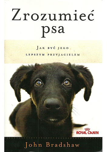 Zrozumieć psa - John Bradshaw