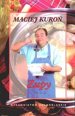 Zupy - Maciej Kuroń