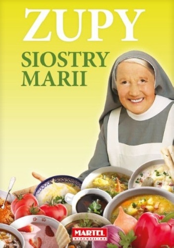 Zupy Siostry Marii - Maria Goretti Nowak