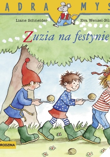 Zuzia na festynie - Eva Wenzel-Bürger, Liane Schneider