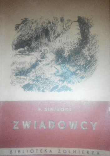 Zwiadowcy - Pavel Sineokij
